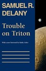 Trouble on Triton - Samuel R. Delany - 9780819571953