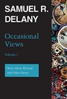 Occasional Views Volume 1 - DELANY,  Samuel R. - 9780819579744