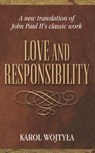 LOVE & RESPONSIBILITY NEW TRAN - WOJTY?A,  Karol ; Ignatik, Grzegorz - 9780819845580