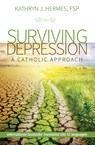 Surviving Depression - Kathryn Hermes - 9780819891235