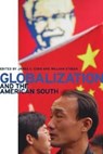 Globalization and the American South - COBB,  James C. ; Stueck, William W. - 9780820326474