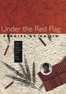 Under the Red Flag - Ha Jin - 9780820336787