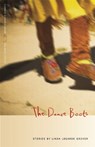The Dance Boots - Linda LeGarde Grover - 9780820342177