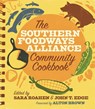 SOUTHERN FOODWAYS ALLIANCE COM - John T. Edge ; Sara Camp Milam ; Sara Roahen - 9780820348582