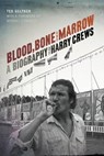 Blood, Bone, and Marrow - Ted Geltner - 9780820349244