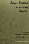 Action Research as a Living Practice - Dennis J. Sumara ; Terrance R. Carson - 9780820438658