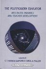 The Postmodern Educator - C. T. Patrick Diamond ; Carol A. Mullen - 9780820441016