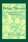 Defiant Deviance - Cristina Santos ; Adriana Spahr - 9780820476186