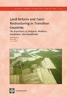 Land Reform and Farm Restructuring in Transition Countries - Karin Fock ; David Sedik - 9780821370889