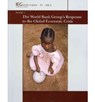 The World Bank Group's Response to the Global Economic Crisis - The World Bank - 9780821386651