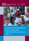 Evaluation of the International Finance Corporation's Global Trade Finance Program, 2006-12 - World Bank - 9780821399804