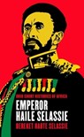 Emperor Haile Selassie - Bereket Habte Selassie - 9780821421277