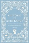 Rhetoric and Resistance - Maeve Adams - 9780821426463