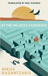 At the Palaces of Knossos - Nikos Kazantzakis - 9780821426630