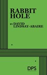 Rabbit Hole - David Lindsay-Abaire - 9780822221548