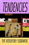 Tendencies - Eve Kosofsky Sedgwick - 9780822314219