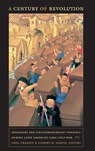 A Century of Revolution - Gilbert M. Joseph ; Greg Grandin - 9780822347378