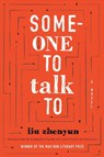 Someone to Talk to - Zhenyun Liu - 9780822370833