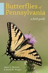 Butterflies of Pennsylvania - James L. Monroe ; David M. Wright - 9780822964551