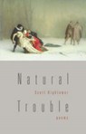 Natural Trouble - Scott Hightower - 9780823222865