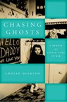 Chasing Ghosts - Louise DeSalvo - 9780823268726