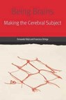 Being Brains - VIDAL,  Fernando ; Ortega, Francisco - 9780823276073