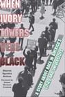 When Ivory Towers Were Black - Sharon Egretta Sutton - 9780823276134