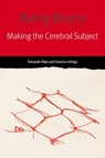 Being Brains - Fernando Vidal ; Francisco Ortega - 9780823283682