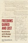 Freedoms Gained and Lost - Adam H. Domby ; Simon Lewis - 9780823298167