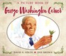 A Picture Book of George Washington Carver - David A. Adler - 9780823416332