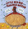 The Little Red Hen and the Passover Matzah - Leslie Kimmelman - 9780823423279