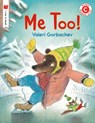 Me Too! - Valeri Gorbachev - 9780823431793