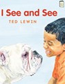 I See and See - Ted Lewin - 9780823435975