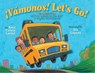 ¡Vámonos! Let's Go! - René Colato Laínez - 9780823436859