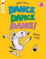 Dance, Dance, Dance!: A Horse and Buggy Tale - Ethan Long - 9780823438594