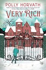 Very Rich - Polly Horvath - 9780823440283
