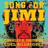 Song for Jimi - Charles R. Smith - 9780823443338
