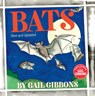 Bats (New & Updated Edition) - Gail Gibbons - 9780823443550