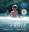 I Talk Like a River - Jordan Scott - 9780823445592