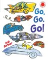 Go, Go, Go - Bob Barner - 9780823446438