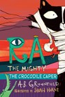 Ra the Mighty: The Crocodile Caper - Amy Butler Greenfield - 9780823446490