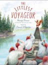 The Littlest Voyageur - Margi Preus - 9780823448449