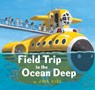Field Trip to the Ocean Deep - John Hare - 9780823451234
