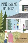 Pine Island Visitors - Polly Horvath - 9780823452958