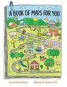 A Book of Maps for You - Lourdes Heuer - 9780823455706