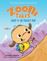 Zooni Tales: Keep It Up, Plucky Pup - Vikram Madan - 9780823456161
