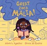 Great Idea Malia! - Alliah L. Agostini - 9780823456314