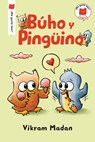Búho Y Pingüino - Vikram Madan - 9780823457953