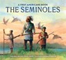 The Seminoles - Virginia Driving Haw Sneve - 9780823458585