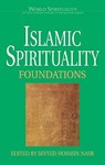Islamic Spirituality - Seyyed Hossein Nasr - 9780824511319